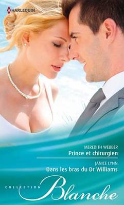 Book cover for Prince Et Chirurgien - Dans Les Bras Du Dr Williams