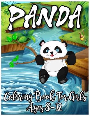 Book cover for Panda Coloring Book For Girls Ages 8-12