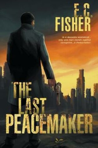 Cover of The Last Peacemaker