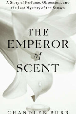 Cover of The Emperor of Scent