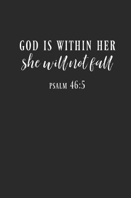 Book cover for God Is Within Her She Will Not Fall