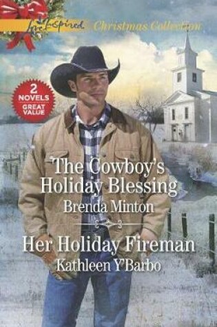 Cover of The Cowboy's Holiday Blessing and Her Holiday Fireman