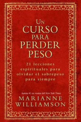Cover of Un Curso Para Perder Peso