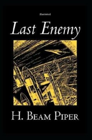 Cover of Last Enemy Illustrated