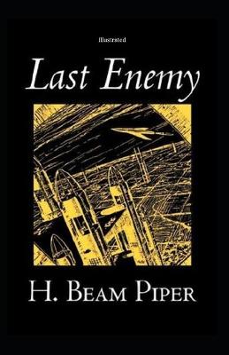 Book cover for Last Enemy Illustrated