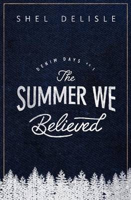 Book cover for The Summer We Believed