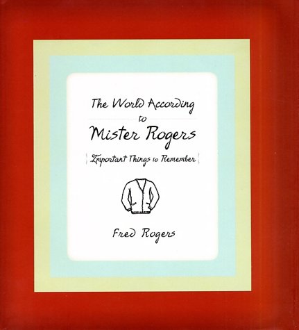 Book cover for The World According to Mister Rogers