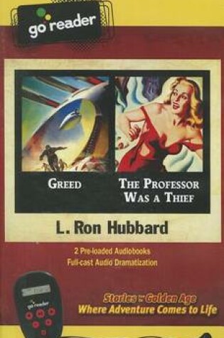Cover of Greed & the Professor Was a Thief