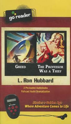 Book cover for Greed & the Professor Was a Thief