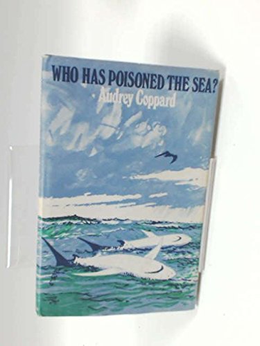 Book cover for Who Has Poisoned the Sea?