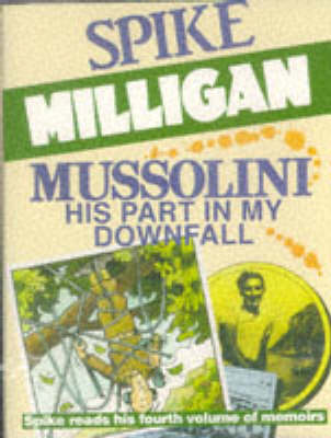 Book cover for Mussolini: My Part in His Downfall (Abridged - 2 Audio Cassettes)