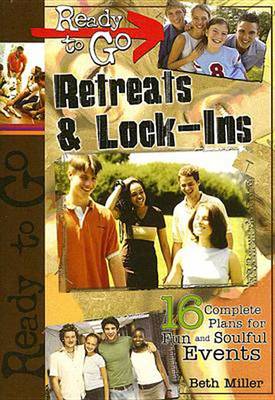 Book cover for Ready-To-Go Retreats & Lock-Ins