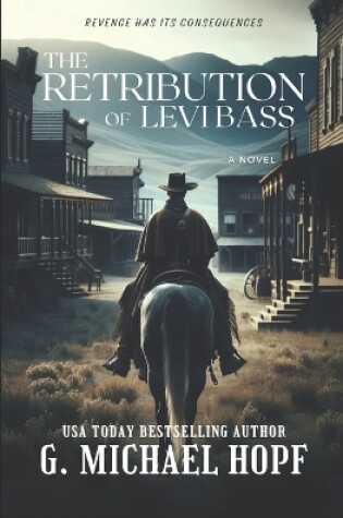 Cover of The Retribution Of Levi Bass