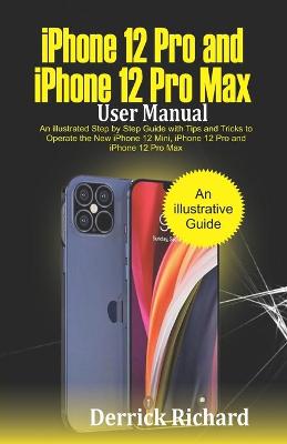 Book cover for iPhone 12 Pro and iPhone 12 Pro Max User Manual