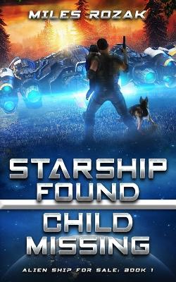 Book cover for Starship Found, Child Missing