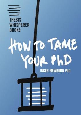 Book cover for How to tame your PhD