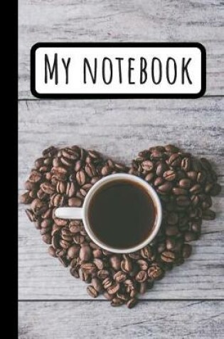 Cover of My Hearted Coffee Notebook