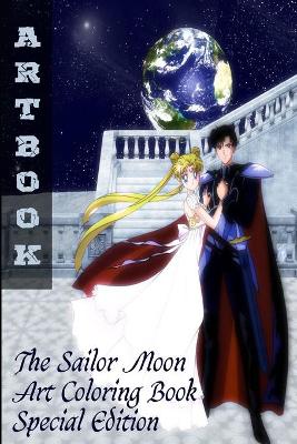 Book cover for ARTBOOK - The Sailor Moon Art Coloring Book - Special Edition