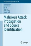 Book cover for Malicious Attack Propagation and Source Identification