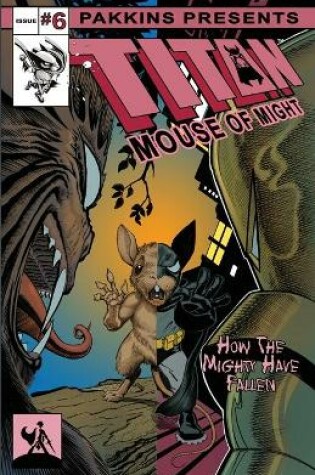 Cover of Titan Mouse of Might Issue #6