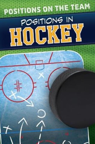 Cover of Positions in Hockey