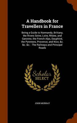 Book cover for A Handbook for Travellers in France