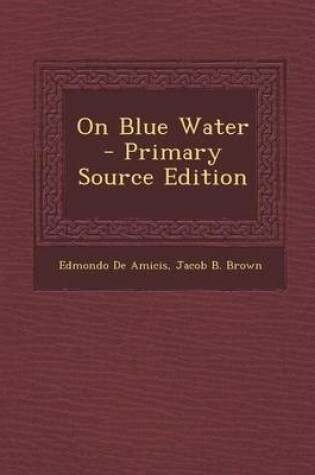 Cover of On Blue Water