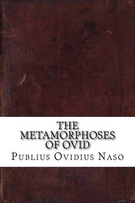 Book cover for The Metamorphoses of Ovid