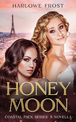 Book cover for Honey Moon