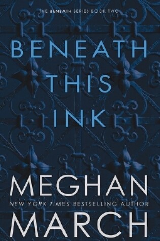 Cover of Beneath This Ink