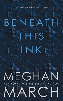 Book cover for Beneath This Ink