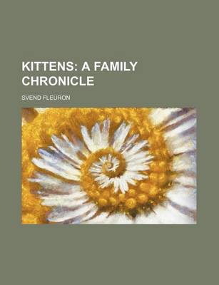 Book cover for Kittens; A Family Chronicle