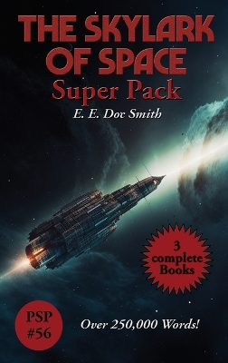 Book cover for The Skylark of Space Super Pack