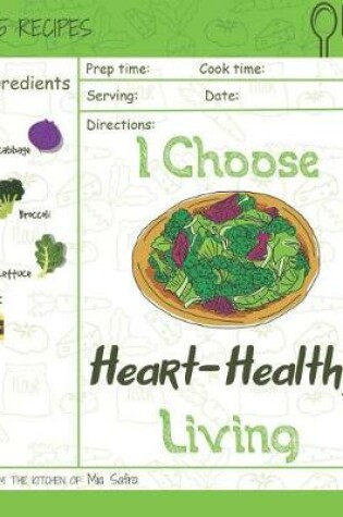 Cover of I Choose Heart-Healthy Living