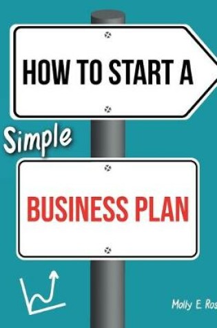 Cover of How To Start A Simple Business Plan