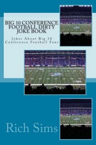 Cover of Big 10 Conference Football Dirty Joke Book