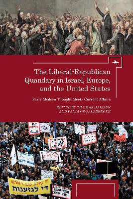 Book cover for The Liberal-Republican Quandary in Israel, Europe and the United States