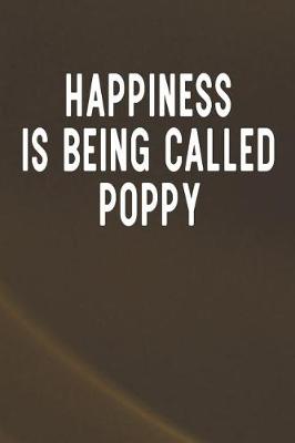 Book cover for Happiness Is Being Called Poppy