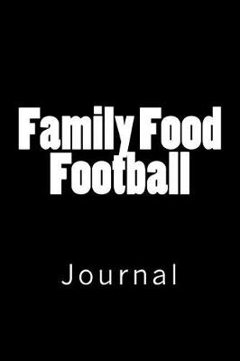 Book cover for Family Food Football