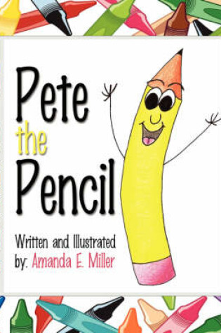 Cover of Pete the Pencil