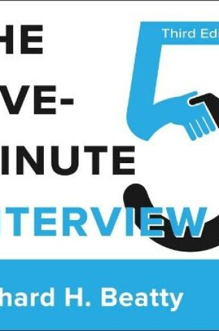 Cover of The Five-Minute Interview 3rd Edition
