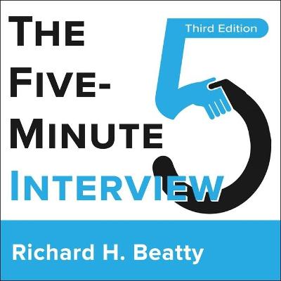 Book cover for The Five-Minute Interview 3rd Edition