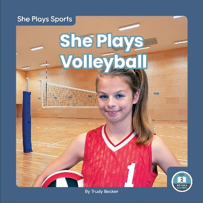 Cover of She Plays Volleyball