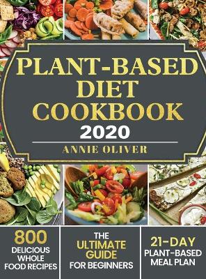 Book cover for Plant-Based Diet Cookbook 2020