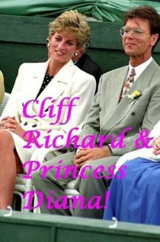 Cover of Cliff Richard & Princess Diana!