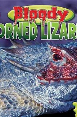 Cover of Bloody Horned Lizards