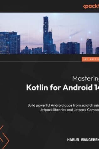 Cover of Mastering Kotlin for Android 14