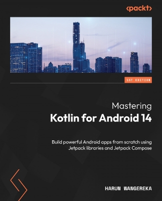 Book cover for Mastering Kotlin for Android 14