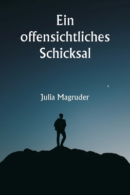 Book cover for Ein offensichtliches Schicksal