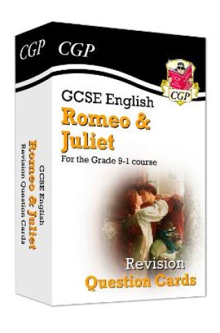 Cover of GCSE English Shakespeare - Romeo & Juliet Revision Question Cards